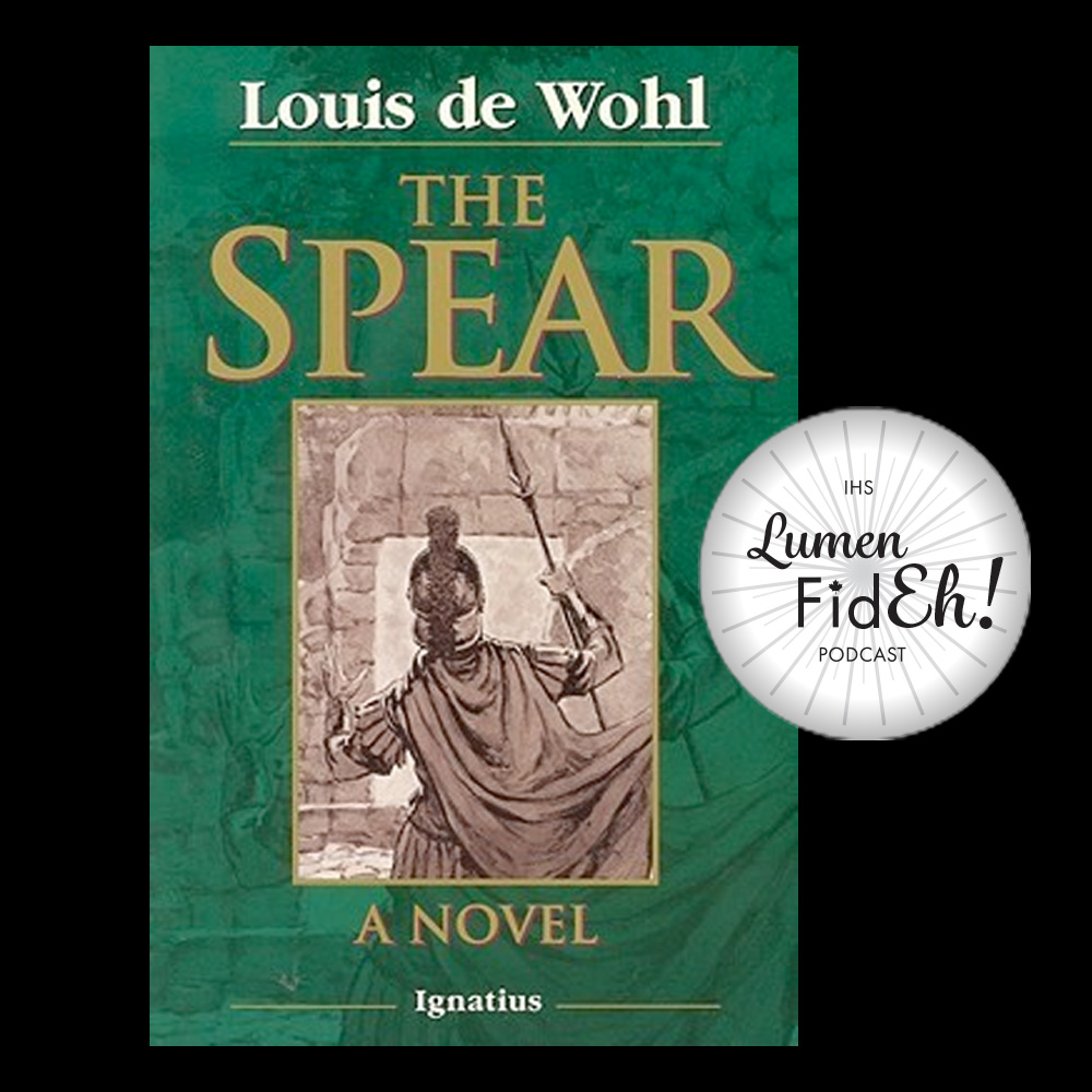 You are currently viewing The Spear a Novel by Louis de Wohl – Book Insights Part 1